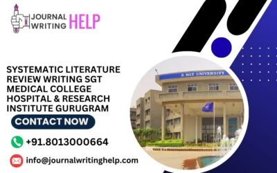 Systematic literature review writing SGT Medical College Hospital & Research Institute Gurugram