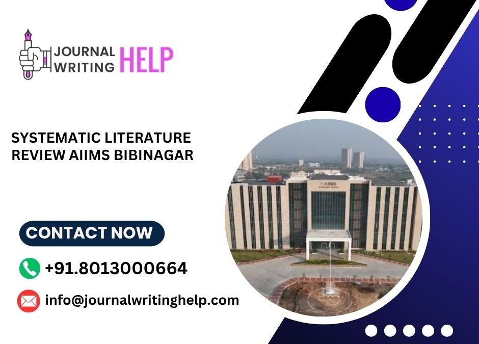 Systematic literature review AIIMS Bibinagar