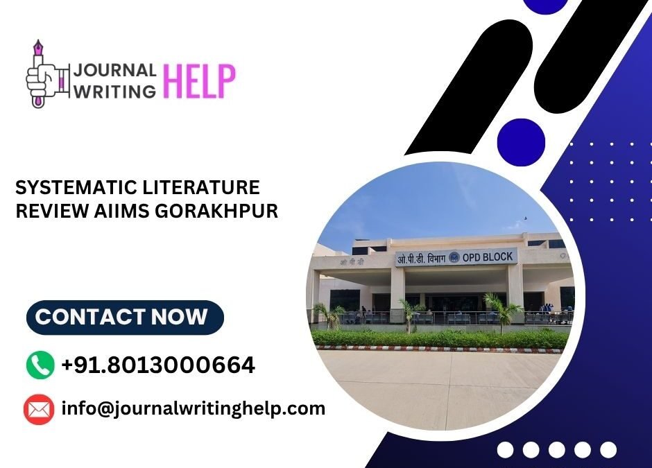 Systematic literature review AIIMS Gorakhpur