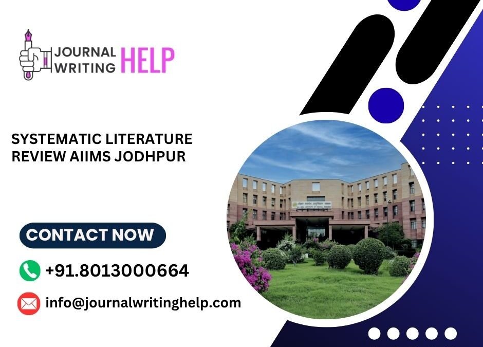 Systematic literature review AIIMS Jodhpur