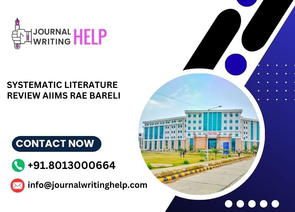 Systematic literature review AIIMS Rae Bareli