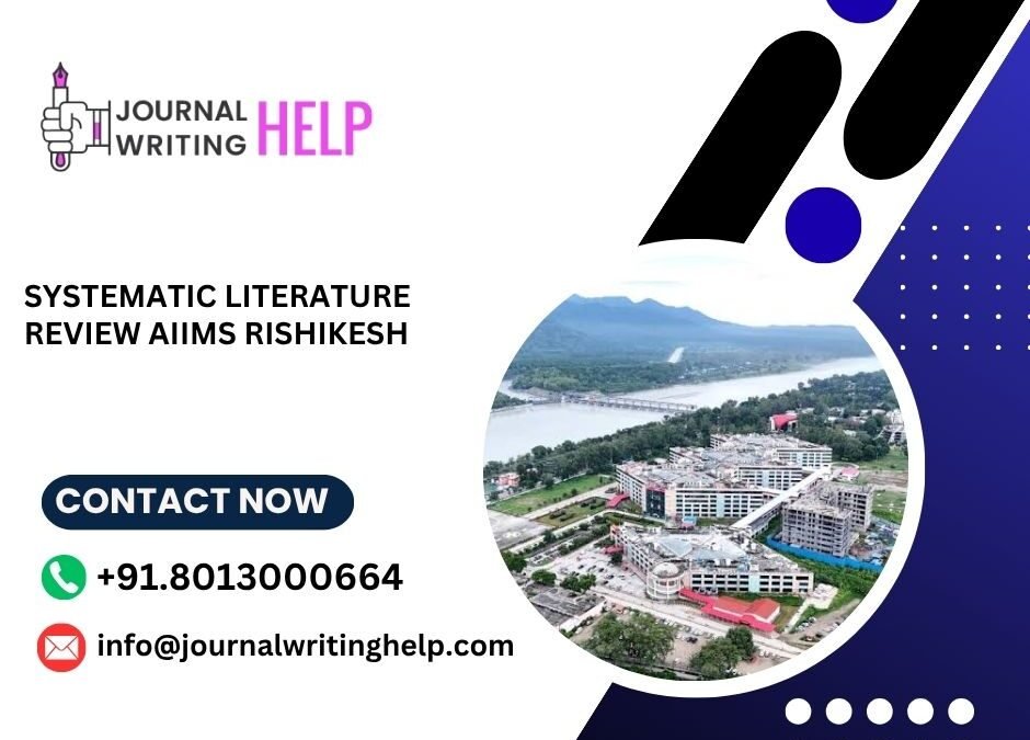 Systematic literature review AIIMS Rishikesh