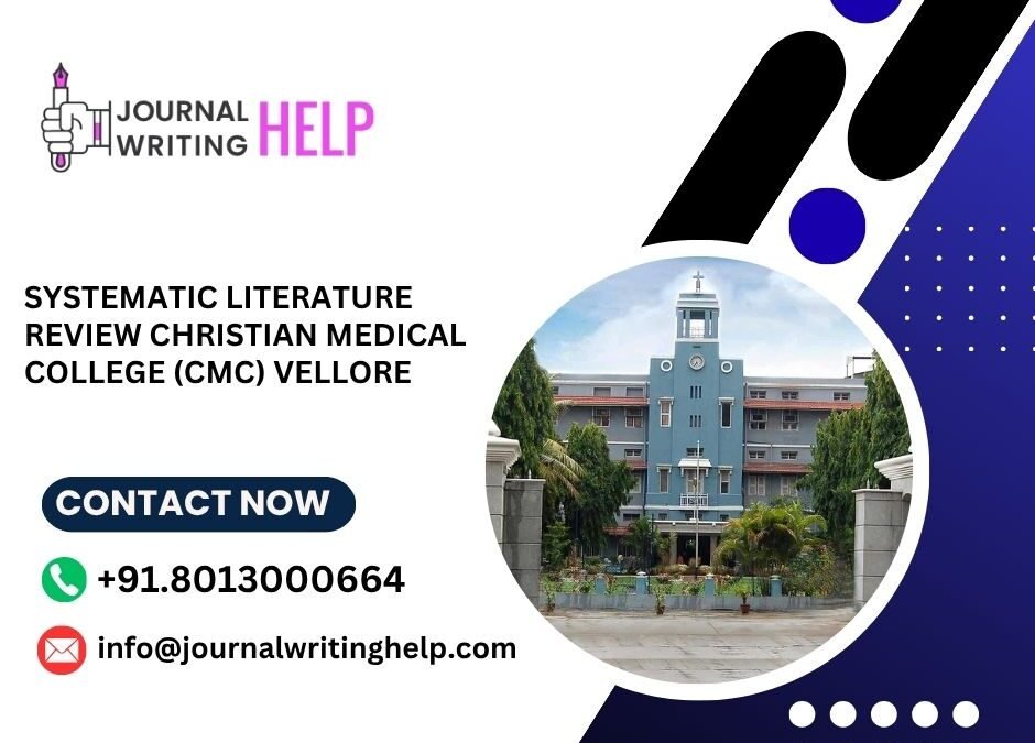 Systematic literature review Christian Medical College (CMC) Vellore