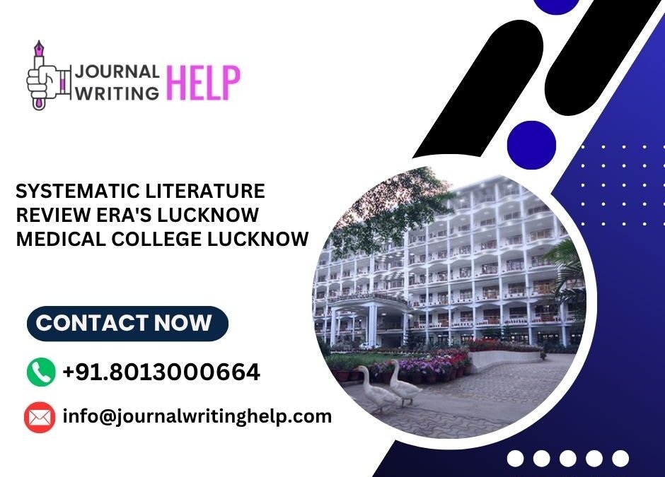 Systematic literature review Eras Lucknow Medical College Lucknow