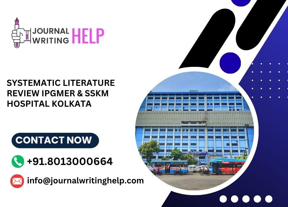 Systematic literature review IPGMER & SSKM Hospital Kolkata