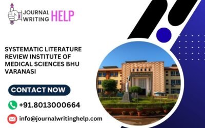 Systematic literature review Institute of Medical Sciences BHU Varanasi
