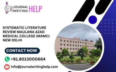 Systematic literature review Maulana Azad Medical College (MAMC) New Delhi