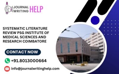 Systematic literature review PSG Institute of Medical Sciences and Research Coimbatore