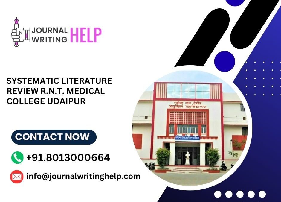 Systematic literature review R.N.T. Medical College Udaipur