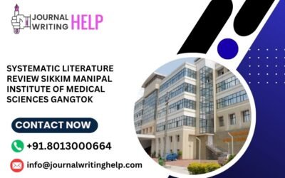 Systematic literature review Sikkim Manipal Institute of Medical Sciences Gangtok