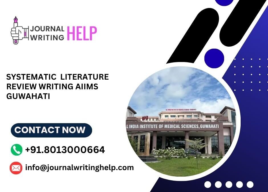 Systematic literature review writing AIIMS Guwahati