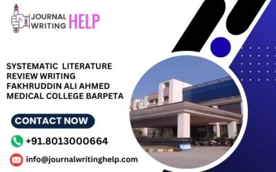 Systematic  literature review writing Fakhruddin Ali Ahmed Medical College Barpeta